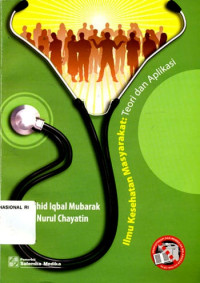 Image of Ilmu kesehatan masyarakat : teori dan aplikasi