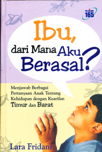 Image of Ibu, dari mana aku berasal?