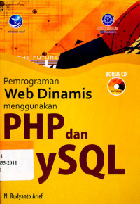 Image of PEMROGRAMAN WEB DINAMIS MENGGUNAKAN PHP DAN MYSQL
