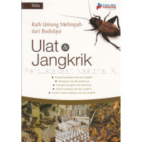 Image of RAIH UNTUNG MELIMPAH DARI BUDIDAYA ULAT DAN JANGKRIK