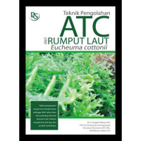 Image of TEKNIK PENGOLAHAN ATC DARI RUMPUT LAUT EUCHEUMA COTTONII
