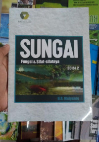 Image of SUNGAI FUNGSI DAN SIFAT-SIFATNYA EDISI 2