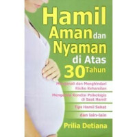 Image of HAMIL AMAN DAN NYAMAN DI ATAS 30 TAHUN