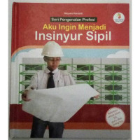 Image of AKU INGIN MENJADI INSINYUR SIPIL