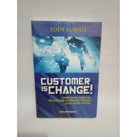 Image of CUSTOMER IS CHANGE!