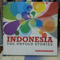 Image of Indonesia The Untold Stories