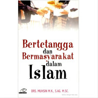 Image of Bertetangga dan bermasyarakat dalam Islam