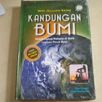 Image of KANDUNGAN BUMI : mengungkap rahasia di balik lapisan perut bumi