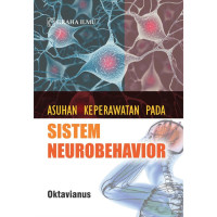 Image of ASUHAN KEPERAWATAN PADA SISTEM NEUROBEHAVIOR