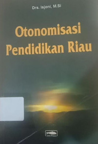 Image of Otonomisasi pendidikan Riau
