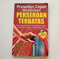 Image of PROSEDUR CEPAT MENDIRIKAN PERSEROAN TERBATAS