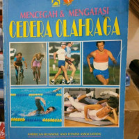 Image of MENCEGAH & MENGATASI CEDERAH OLAHRAGA