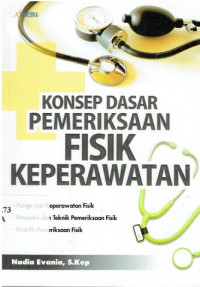Image of KONSEP DASAR PEMERIKSAAN FISIK KEPERAWATAN