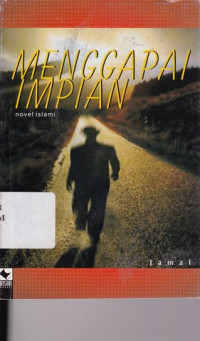 Image of MENGGAPAI IMPIAN  NOVEL ISLAMI