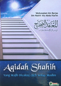 Image of AQIDAH SHAHIH : yang wajib diyakini oleh setiap muslim