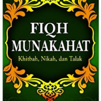 Image of FIQH MUNAKAHAT : khitbah, nikah ,dan talak