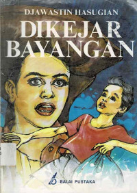 Image of DIKEJAR BAYANGAN