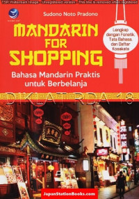 Image of Mandarin for shopping : bahasa Mandarin praktis untuk berbelanja