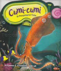 Image of Cumi-cumi : Si penyemprot tinta