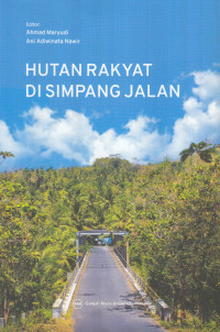 Image of Hutan rakyat di simpang jalan