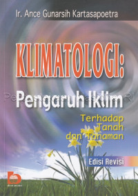 Image of Klimatologi : pengaruh iklim terhadap tanah dan tanaman