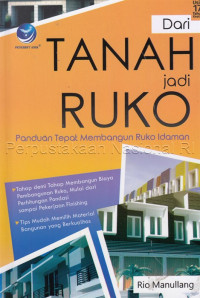 Image of Dari tanah jadi ruko : panduan tepat membangun ruko idaman