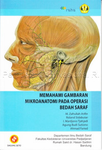 Image of Memahami gambaran mikroanatomi pada operasi bedah saraf