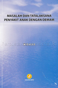 Image of Masalah dan Tata Laksana Penyakit anak dengan Demam