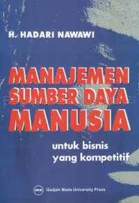 Image of Manajemen sumber daya manusia untuk bisnis yang kompetitif