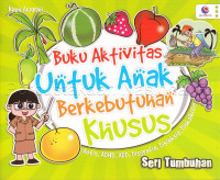 Image of Seri tumbuhan : buku aktivitas untuk anak berkebutuhan khusus