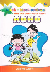 Image of KISAH-KISAH MOTIVASI UNTUK ANAK BEKEBUTUHAN KHUSUS ADHD
