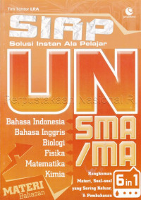 Image of Siap (solusi instan ala pelajar) UN SMA / MA : rangkuman materi, soal-soal yang sering keluar & pembahasan