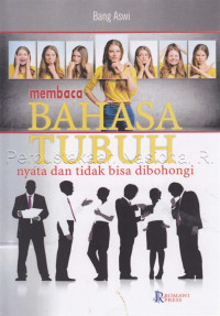 Image of MEMBACA BAHASA TUBUH  : nyata dan tidak bisa dibohongi