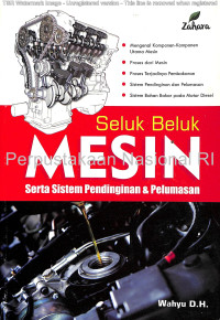 Image of Seluk beluk mesin serta sistem pendinginan dan pelumasan