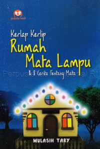 Image of Kerlap Kerlip Rumah Mata Lampu dan 8 Cerita Tentang Mata