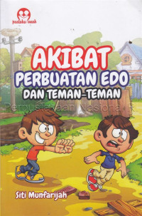 Image of Akibat Perbuatan Edo dan Teman-Teman