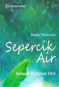 Image of Sepercik Air : Sebuah Refleksi Diri