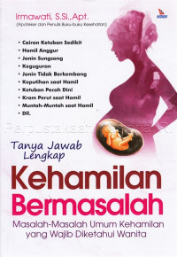 Image of Tanya jawab lengkap kehamilan bermasalah