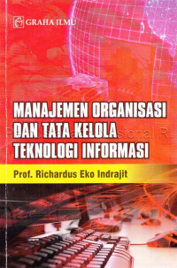 Image of Manajemen organisasi dan tata kelola teknologi informasi