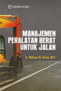 Image of Manajemen peralatan berat untuk jalan