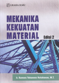 Image of MEKANIKA KEKUATAN MATERIAL EDISI 2