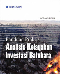 Image of Panduan praktis analisis kelayakan investasi batubara
