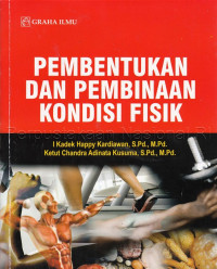 Image of Pembentukan dan pembinaan kondisi fisik
