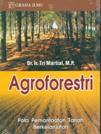 Image of Agroforestri : pola pemanfaatan tanah berkelanjutan
