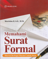 Image of MEMAHAMI SURAT FORMAL : disertai berbagai macam contoh surat
