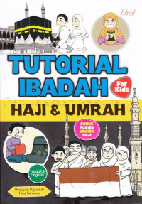 Image of Tutorial ibadah for kids haji & umroh