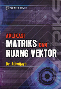 Image of Aplikasi matriks dan ruang vektor