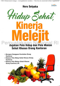 Image of Hidup sehat, kinerja melejit