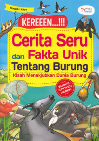 Image of Kereeen !!! Cerita seru dan fakta unik tentang burung