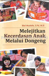 Image of Melejitkan kecerdasan anak melalui dongeng